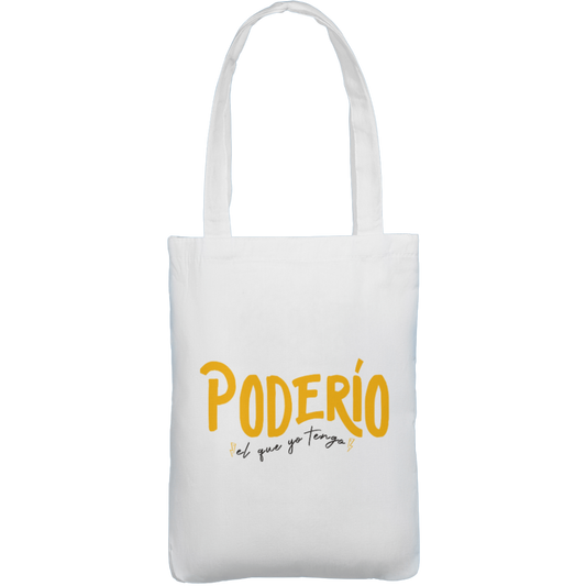 Tote Bag- Poderío el que yo tengo