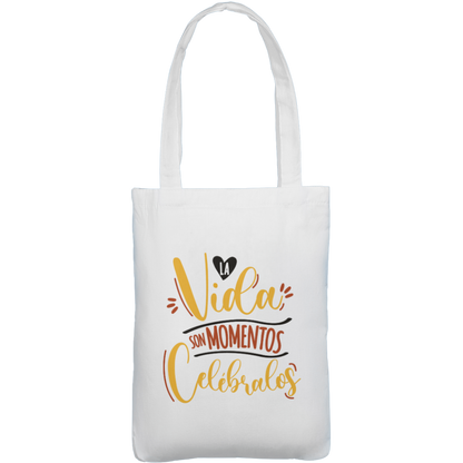Tote Bag- La vida son momentos, celébralos